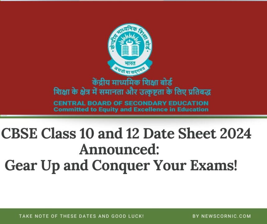 CBSE Class 10 and 12 Date Sheet 2024
