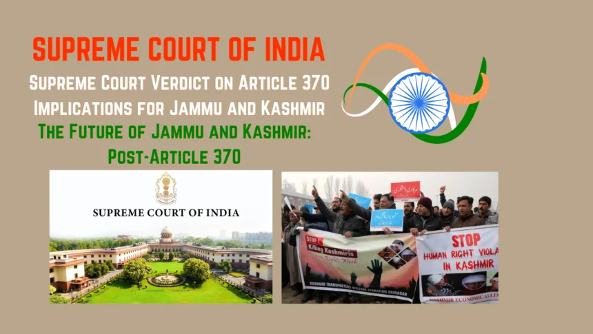 SUPREME COURT VERDIC ON ARTICLE 370
